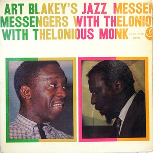 Image for 'Art Blakey's Jazz Messengers With Thelonious Monk (Deluxe Edition)'