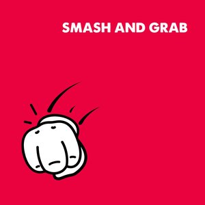 Image for 'Smash and Grab'