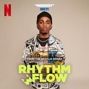 Image for 'Nobody (from the Netflix Series "Rhythm + Flow")'