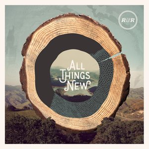 Image for 'All Things New'