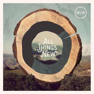 Bild für 'All Things New'