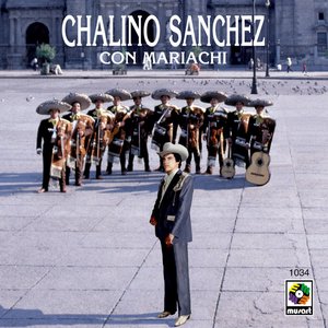 Image for 'Chalino Sánchez Con Mariachi'
