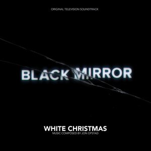 Imagem de 'Black Mirror ("White Christmas" Original Television Soundtrack)'