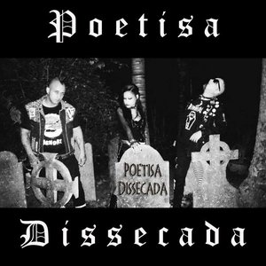 Image for 'Poetisa Dissecada'