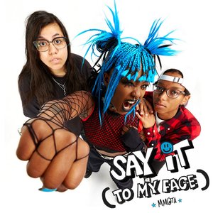 Imagem de 'Say It (To My Face)'