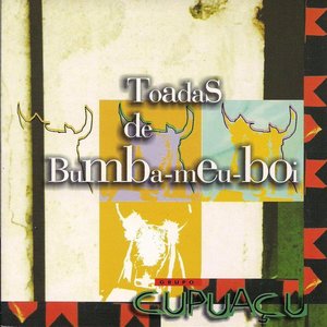 Image for 'Toadas de Bumba-meu-boi'