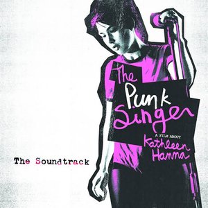 Image for 'The Punk Singer (Original Motion Picture Soundtrack)'