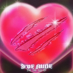 Изображение для 'I'VE MINE - EP'