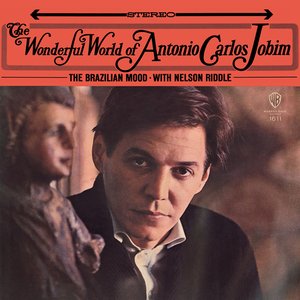 Image for 'The Wonderful World of Antonio Carlos Jobim'