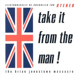 'Take It From The Man'の画像