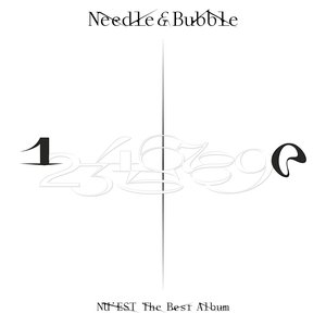 “The Best Album ‘Needle & Bubble’”的封面
