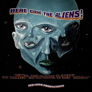 Image for 'Here Come The Aliens!'