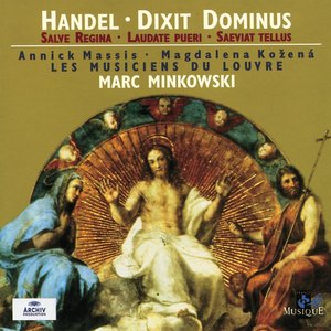 Image for 'Handel: Dixit Dominus; Salve Regina; Laudate Pueri; Saeviat Tellus'