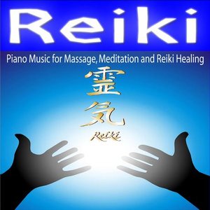 Bild für 'Reiki - Piano Music for Massage, Meditation and Reiki Healing'