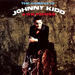 'The Complete Johnny Kidd & the Pirates' için resim