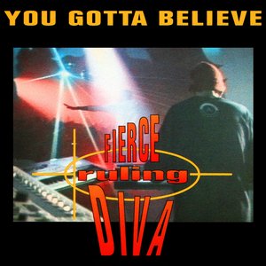 Image for 'You Gotta Believe'