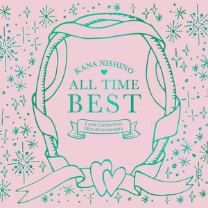 'ALL TIME BEST ~Love Collection 15th Anniversary~'の画像