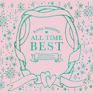 Image for 'ALL TIME BEST ~Love Collection 15th Anniversary~'