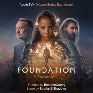 Image for 'Foundation: Season 3 (Apple TV+ Original Series Soundtrack)'