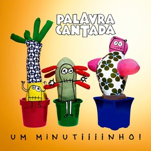 Image for 'Um Minutiiiinho!'
