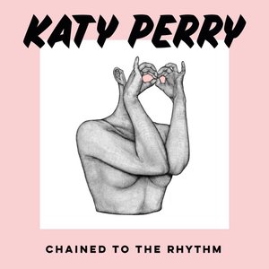 Image for 'Chained to the Rhythm'