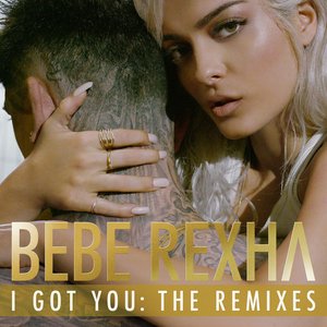 Image for 'I Got You: The Remixes'