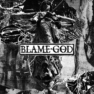 Image for 'Blame God'