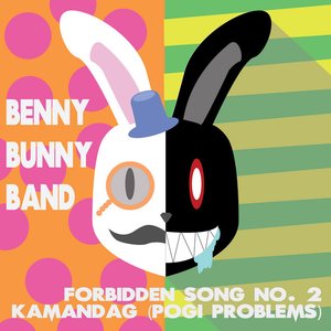 Bild für 'Forbidden Song No. 2: Kamandag (Pogi Problems)'