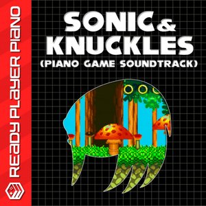 Zdjęcia dla 'Sonic & Knuckles (Piano Game Soundtrack)'