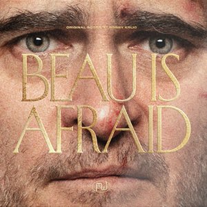 “Beau Is Afraid (Original Score)”的封面