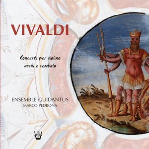 Image for 'Vivaldi : Concerti per violino, Archi e cembalo'