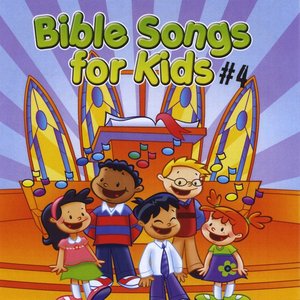 Image for 'Bible Songs for Kids #4'