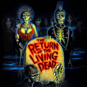 Image for 'The Return of the Living Dead'