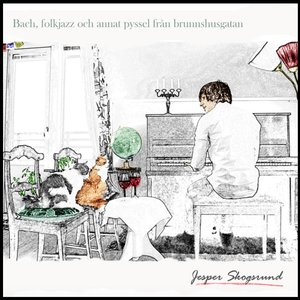 “Bach, Folkjazz Och Annat Pyssel På Brunnshusgatan”的封面