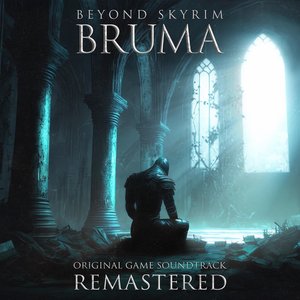 Image pour 'Beyond Skyrim: Bruma (Original Game Soundtrack, Remastered)'