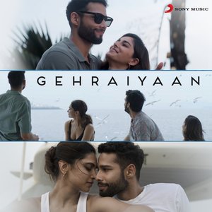 “Gehraiyaan (Original Motion Picture Soundtrack)”的封面