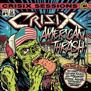 Image for 'Crisix Session # 1: American Thrash'