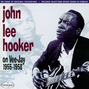 Image for 'John Lee Hooker - On Vee-Jay 1955-1958'