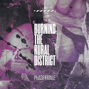 Image for 'Burning The Rural District'