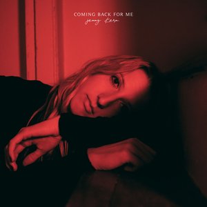Coming Back For Me - Single