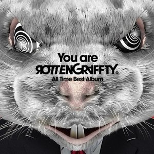 “You are ROTTENGRAFFTY”的封面