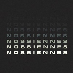 Image for 'Nossiennes'