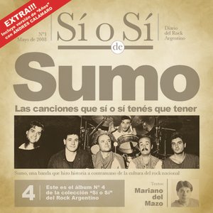 Bild für 'Sí o Sí - Diario del Rock Argentino - Sumo'