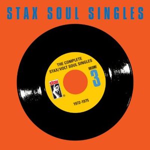 Bild för 'The Complete Stax / Volt Soul Singles, Vol. 3: 1972-1975'