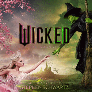 Image for 'Wicked: The Soundtrack'