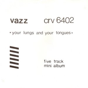 Image for 'Your Lungs and Your Tongues'