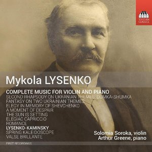 “Mykola Lysenko: Complete Music for Violin & Piano”的封面