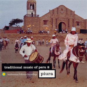 'Traditional Music of Peru, Vol. 8: Piura' için resim