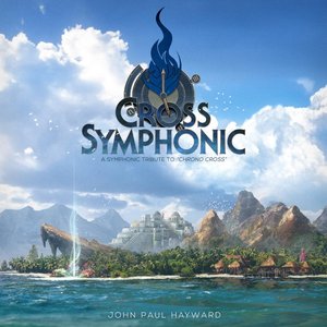 Imagem de 'Cross Symphonic: A Symphonic Tribute to Chrono Cross'