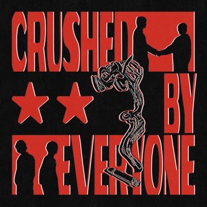 Image for 'Crushed By Everyone'